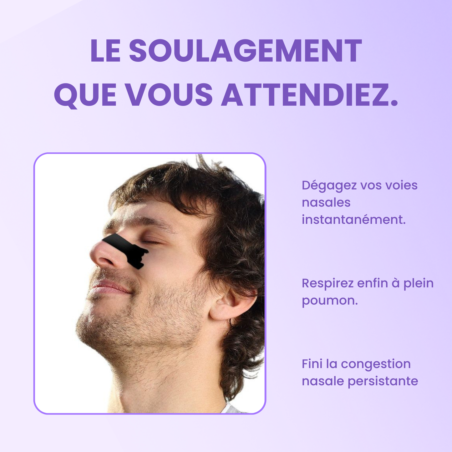 Bandes Nasales - Respiration dégagée