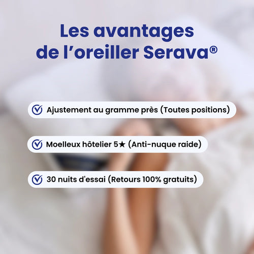 Oreiller Serava®