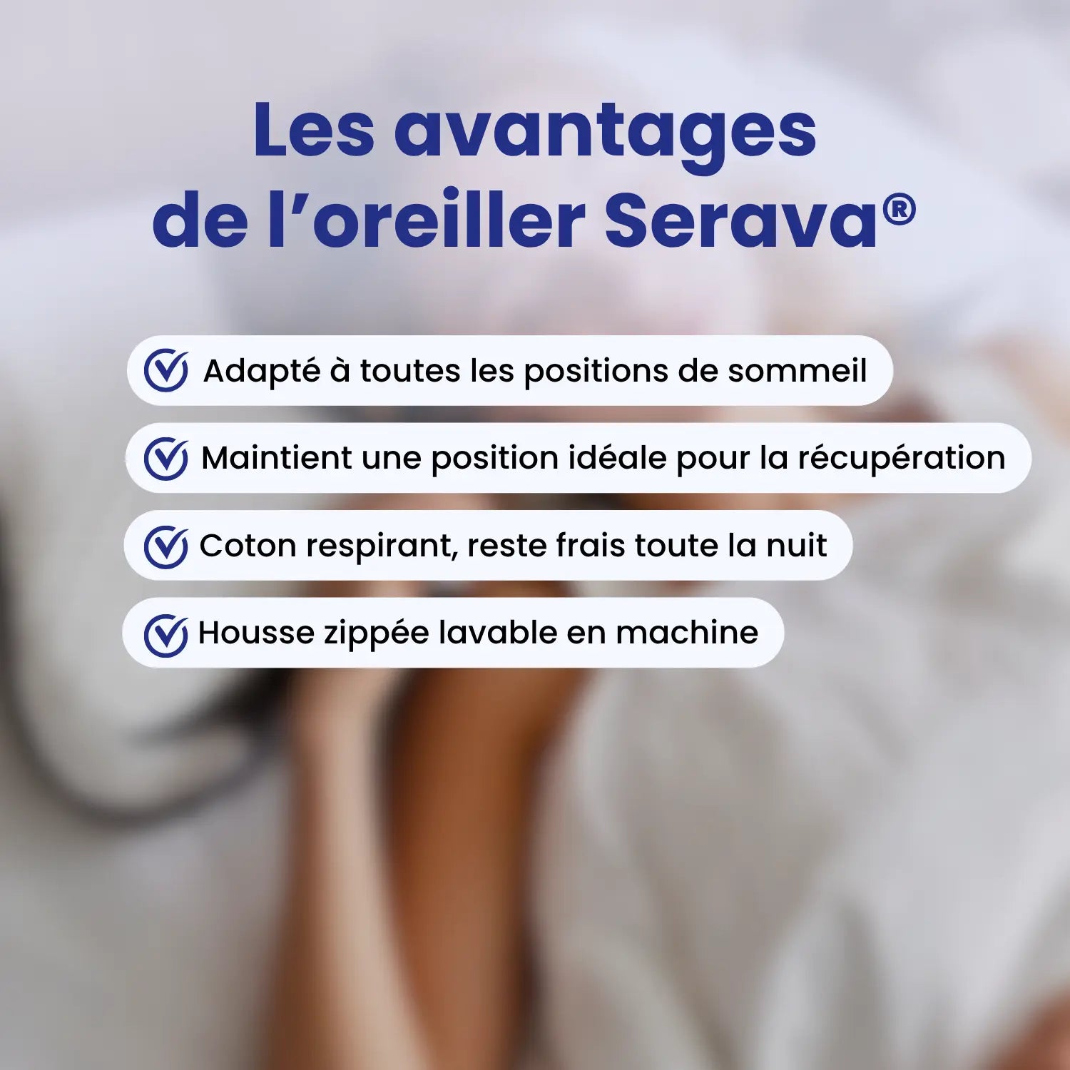 Oreiller Serava®